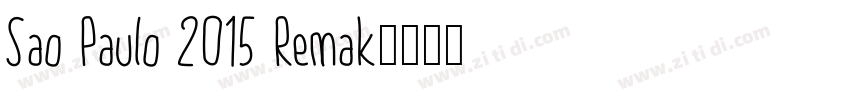 Sao Paulo 2015 Remak字体转换
